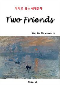 Two Friends -영어로 읽는 세계문학 (커버이미지)